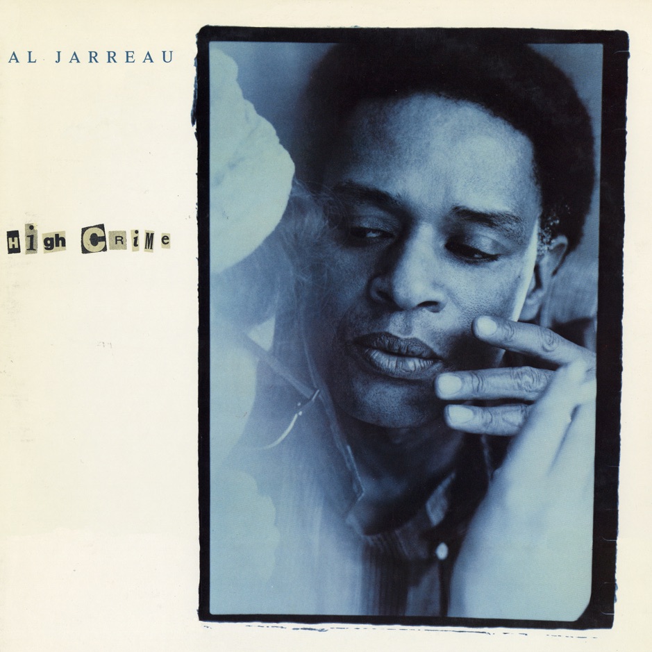 Al Jarreau - High Crime